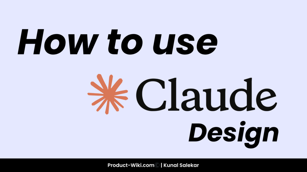 How to Use Claude Design (Beginner to Pro): Complete Step-by-Step Guide ...