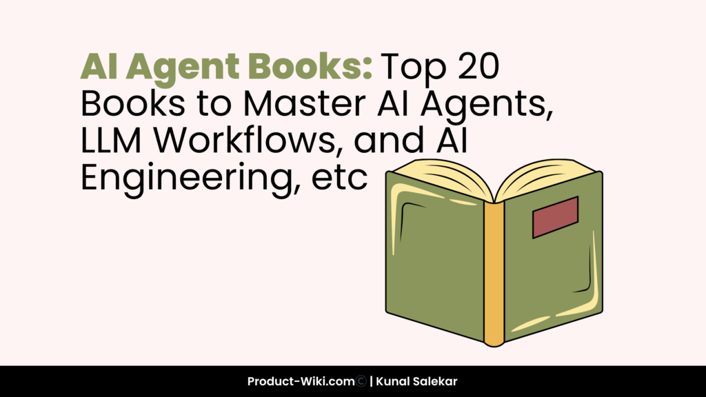 AI Agent Books: Top 20 Books to Master AI Agents, LLM Workflows, and AI ...