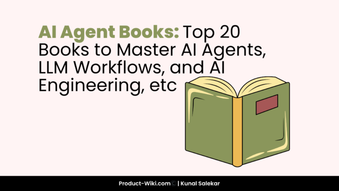 Discover the best books to learn AI agents, from beginner to advanced. This guide covers top AI agent books, agentic AI learning paths, system design, and real-world development strategies to help you build, deploy, and scale intelligent AI systems. Keywords: books for ai agents, books to learn ai agents, ai agent books, best books for ai agents, ai agent learning books, agentic ai books, books on agentic ai, ai agents for beginners books, ai agent development books, ai agent programming books ai engineering books, machine learning books for ai agents, deep learning books for ai agents, llm books for ai agents, books to learn llms and ai agents, ai system design books, ai deployment books, mlops books for ai agents, ai architecture books how to learn ai agents, ai agent learning path, agentic ai roadmap, ai agent tutorial books, ai agent guide books, books for building ai agents, ai automation books, ai workflow books, ai coding books, ai development books langchain books, autogen books, llamaindex books, ai frameworks books, rag books for ai agents, retrieval augmented generation books, ai tools books, ai programming guides, ai builder books, ai project based learning books best books for ai developers, ai books for software engineers, ai programming for beginners books, ai coding resources, ai engineering learning resources, ai learning materials, ai technical books, ai study books, ai curriculum books multi agent systems books, ai system design books, distributed ai systems books, ai scalability books, ai production systems books, enterprise ai books, ai architecture design books, ai infrastructure books hands on ai books, practical ai books, real world ai agent books, applied ai books, ai project books, ai implementation books, ai coding practice books, ai engineering practice books books to master ai agents, advanced ai agent books, ai expert books, ai research books, ai theory books, ai concepts books, ai fundamentals books, ai beginner to advanced books ai future books, ai trends books, ai 2026 books, next gen ai books, ai innovation books, ai transformation books, intelligent systems books, autonomous systems books