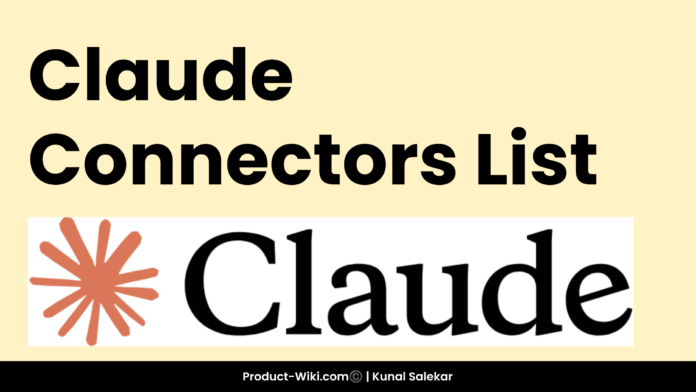 Claude Connectors List: A Detailed Guide